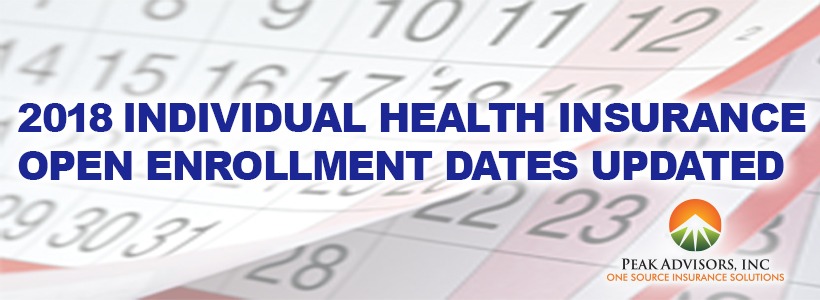 2018 Individual Health Insurance Open Enrollment Dates Updated