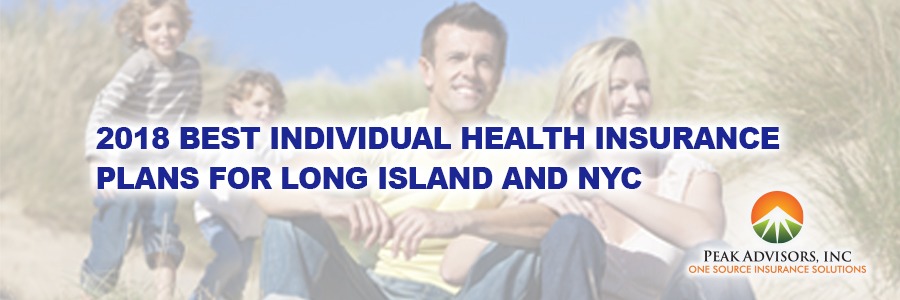 2018 Best Individual Health Insurance Plans for Long Island and NYC